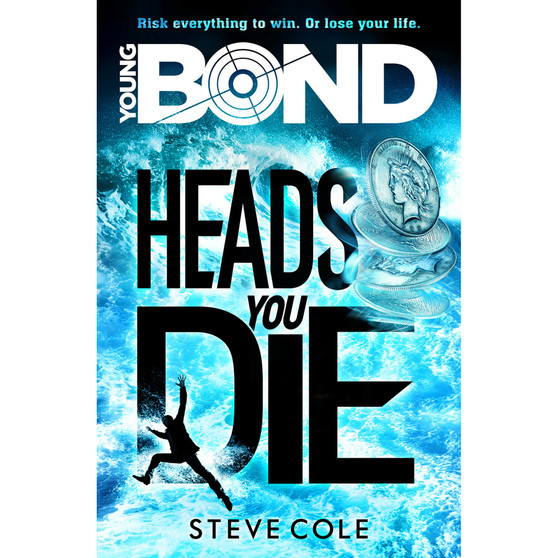 Young Bond: Heads You Die - ISBN 9781782952411