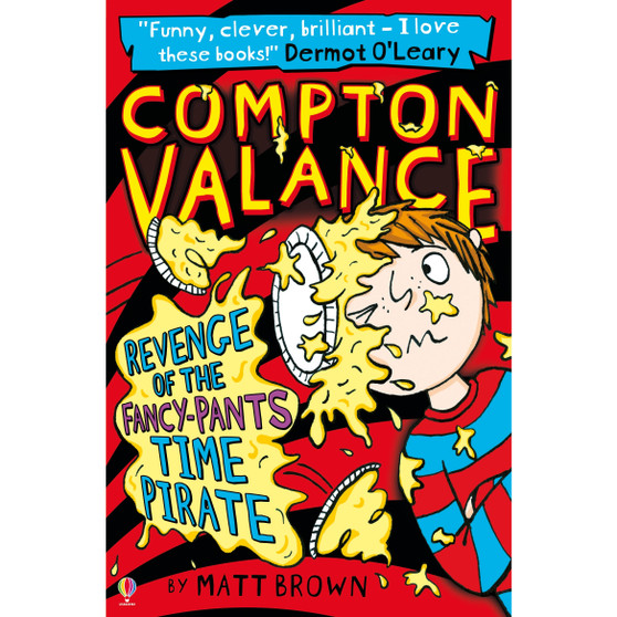Compton Valance - Revenge of the Fancy-Pants Time Pirate - ISBN 9781474906487