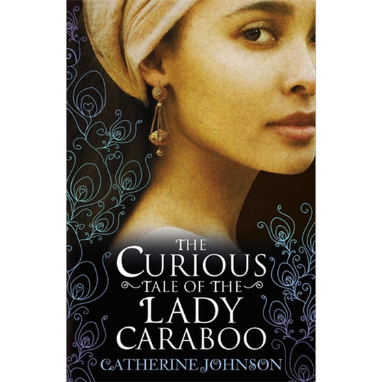 The Curious Tale of the Lady Caraboo - ISBN 9780552557634