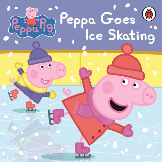 Peppa Pig: Peppa Goes Ice Skating - ISBN 9780723293118