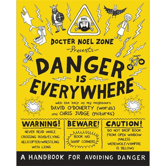 Danger Is Everywhere: A Handbook for Avoiding Danger - ISBN 9780141354156