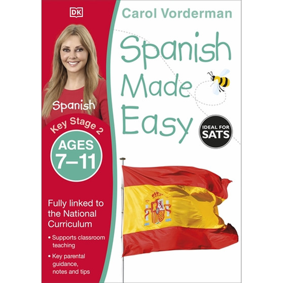 Spanish Made Easy, Ages 7-11 (Key Stage 2) - ISBN 9781409349389