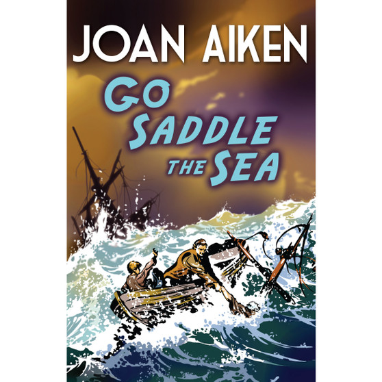 Go Saddle The Sea - ISBN 9781849418270