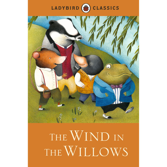 Ladybird Classics: The Wind in the Willows - ISBN 9781409313564