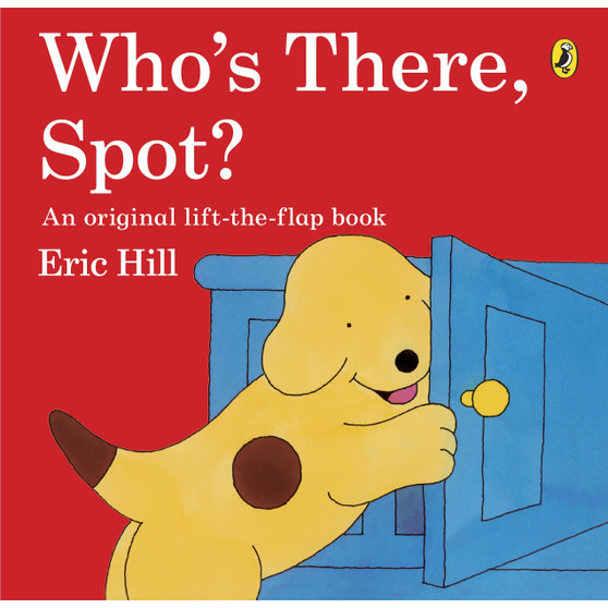 Who's There, Spot? - ISBN 9780141343754