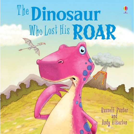Dinosaur Who Lost His Roar - ISBN 9781409550273