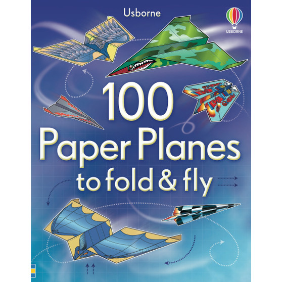 100 Paper Planes to Fold and Fly - ISBN 9781409551119