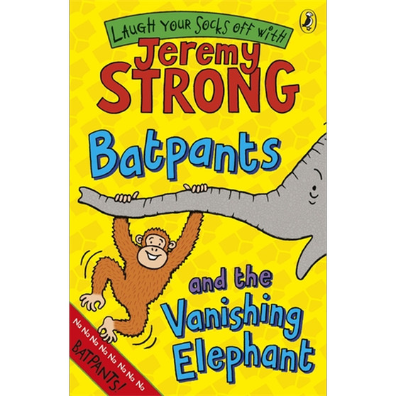 Batpants and the Vanishing Elephant - ISBN 9780141327976