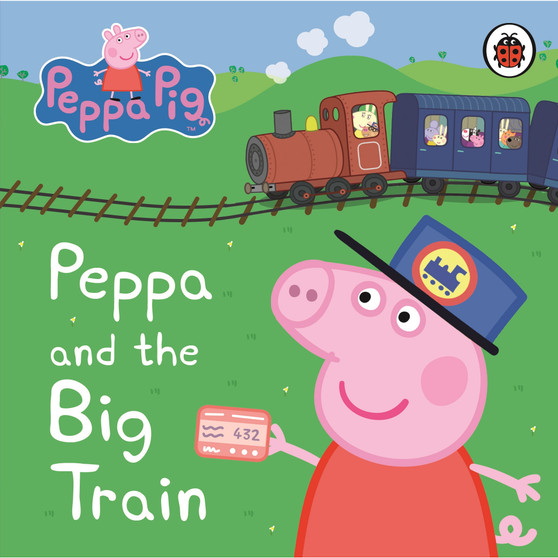 Peppa Pig: Peppa and the Big Train: My First Storybook - ISBN 9781409308645
