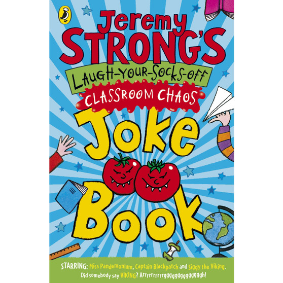 Jeremy Strong's Laugh-Your-Socks-Off Classroom Chaos Joke Book - ISBN 9780141327990