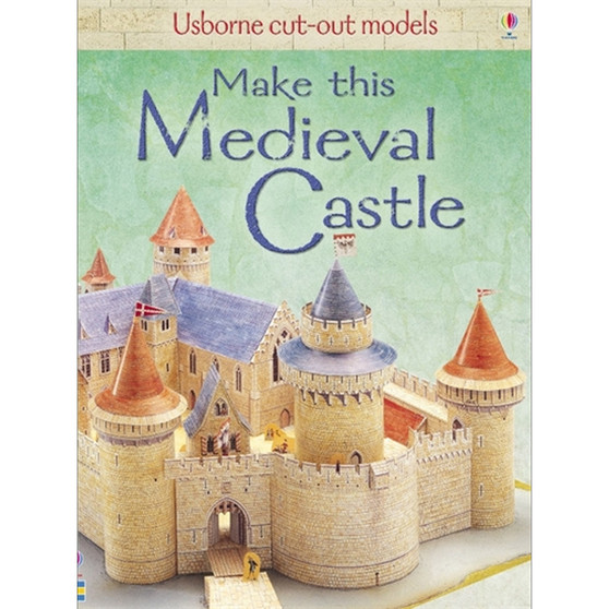Make This Medieval Castle - ISBN 9781409505617