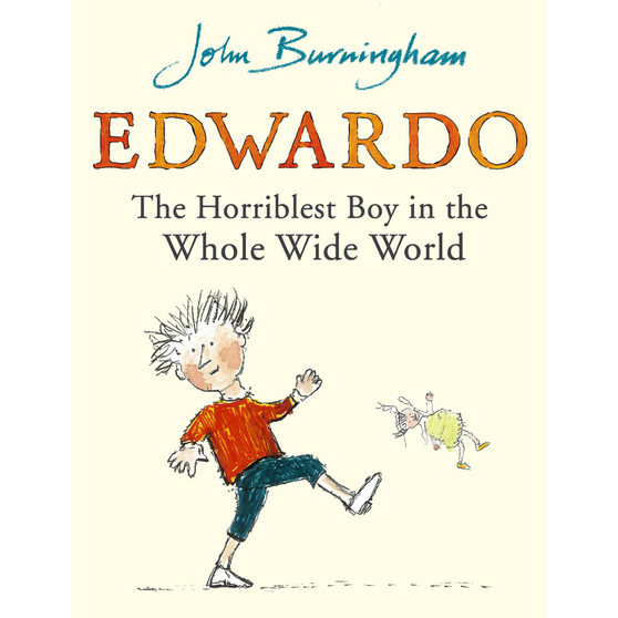 Edwardo the Horriblest Boy in the Whole Wide World - ISBN 9780099480136