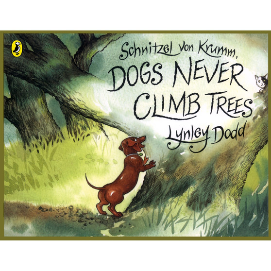 Schnitzel Von Krumm, Dogs Never Climb Trees - ISBN 9780140569438