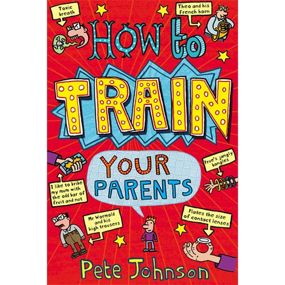 How To Train Your Parents - ISBN 9780440864394