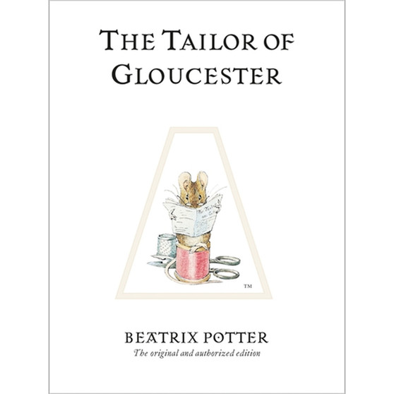 The Tailor of Gloucester - ISBN 9780723247722