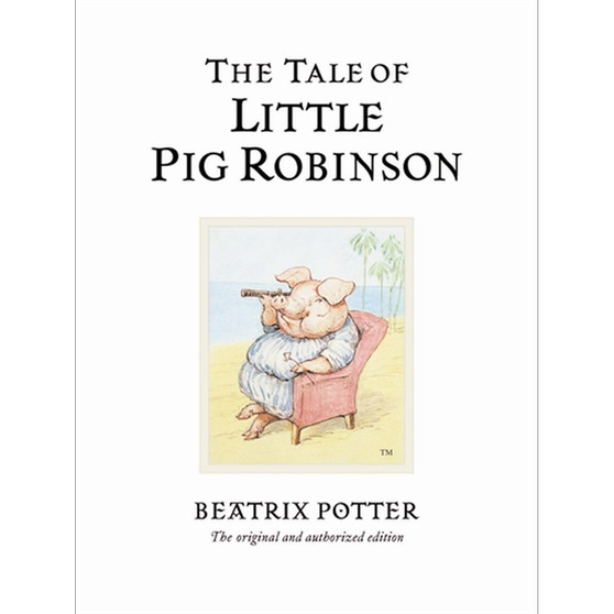 The Tale of Little Pig Robinson - ISBN 9780723247883