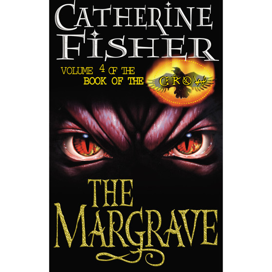 The Margrave: Book Of The Crow 4 - ISBN 9780099404873