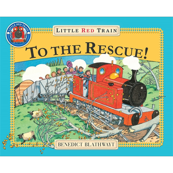 The Little Red Train: To The Rescue - ISBN 9780099692218