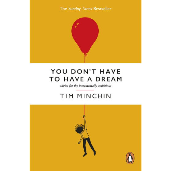 You Don't Have To Have A Dream - ISBN 9781529931839