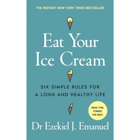 Eat Your Ice Cream - ISBN 9781785046940