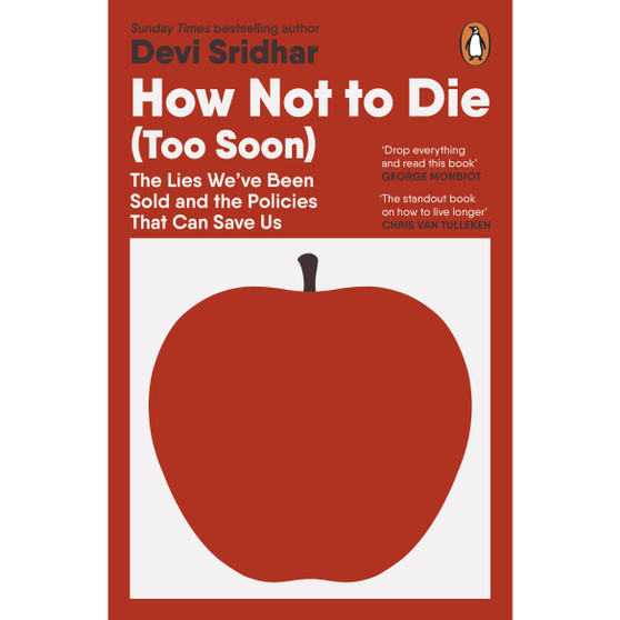 How Not to Die (Too Soon) - ISBN 9781405975513
