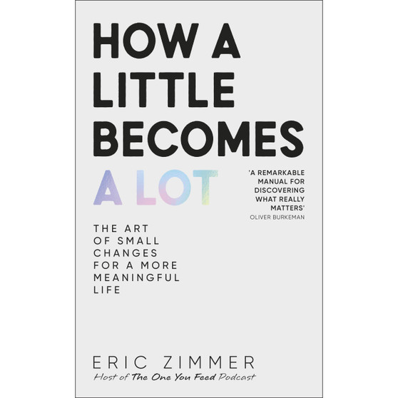 How a Little Becomes a Lot - ISBN 9780241767146