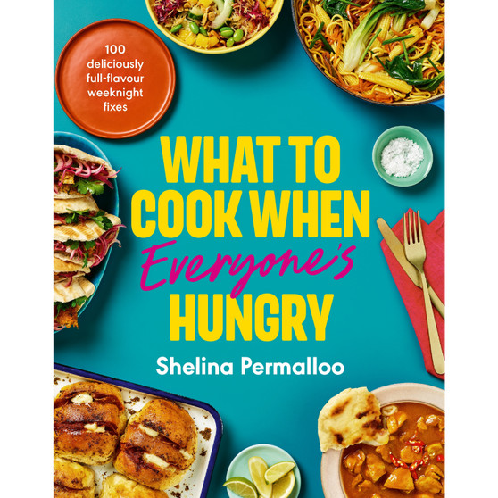 What to Cook When Everyone's Hungry - ISBN 9781529966435