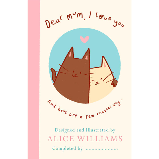 Dear Mum, I Love You… - ISBN 9780241802533