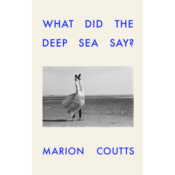 What Did the Deep Sea Say? - ISBN 9781911717539