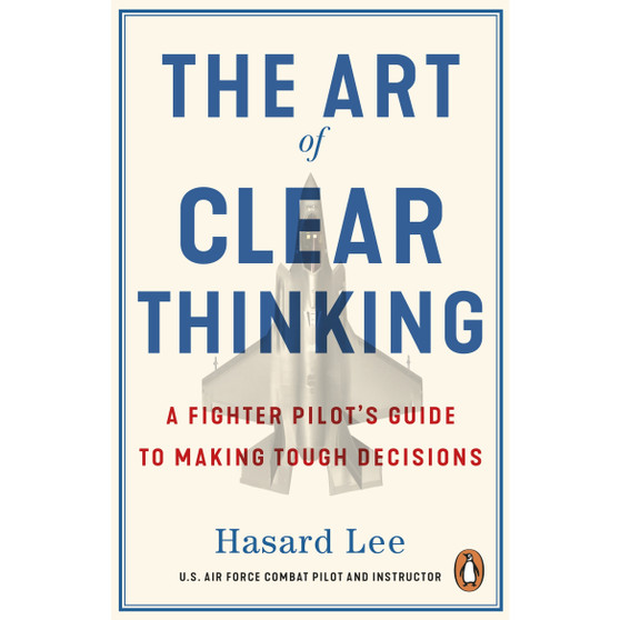 The Art of Clear Thinking - ISBN 9781804999011