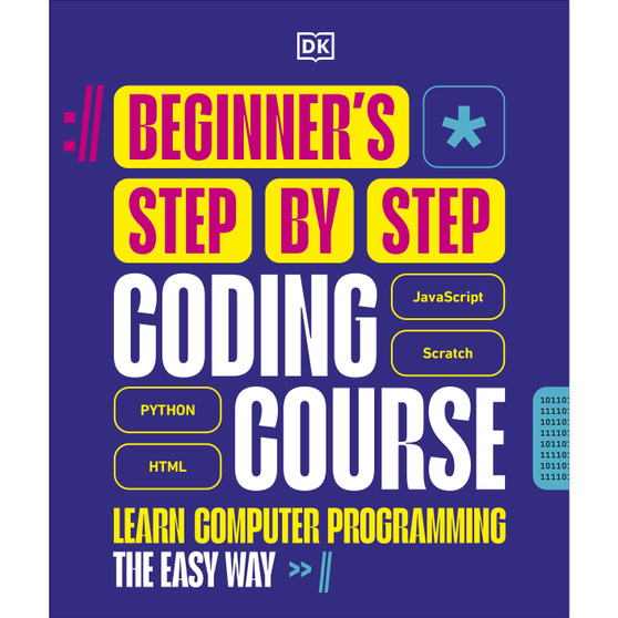 Beginner's Step-by-Step Coding Course - ISBN 9780241696163