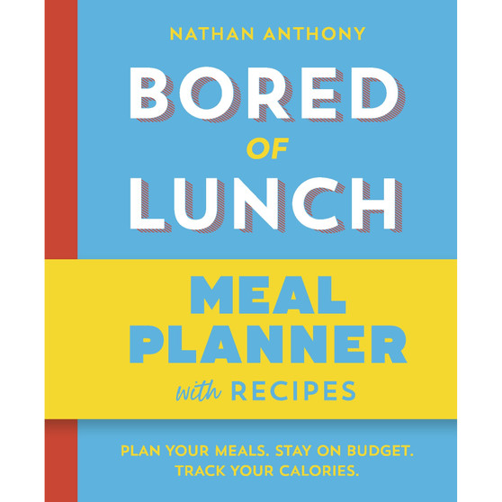 Bored of Lunch: 12 Week Meal Planner - ISBN 9781529987669