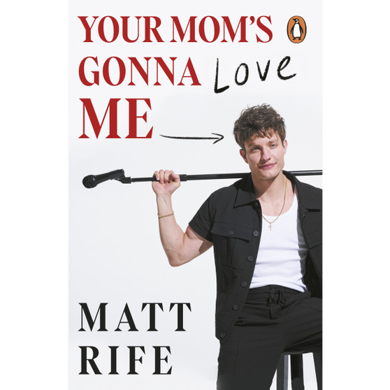 Your Mom’s Gonna Love Me - ISBN 9781529955767