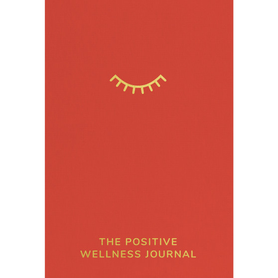 The Positive Wellness Journal - ISBN 9780857509840