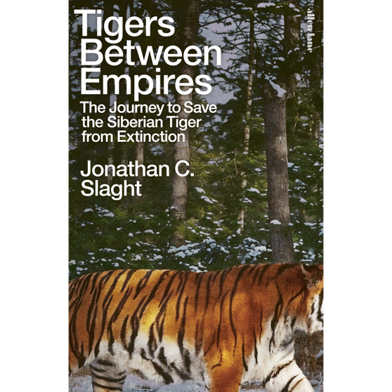 Tigers Between Empires - ISBN 9780241633458