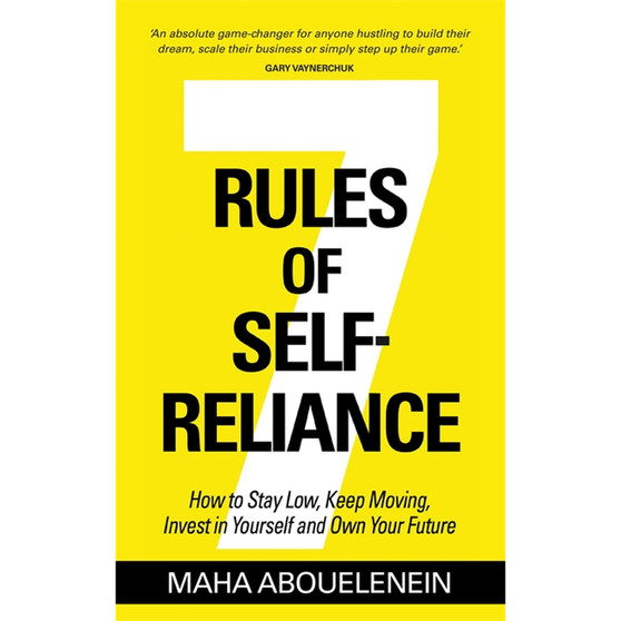 7 Rules of Self-Reliance - ISBN 9781837824786