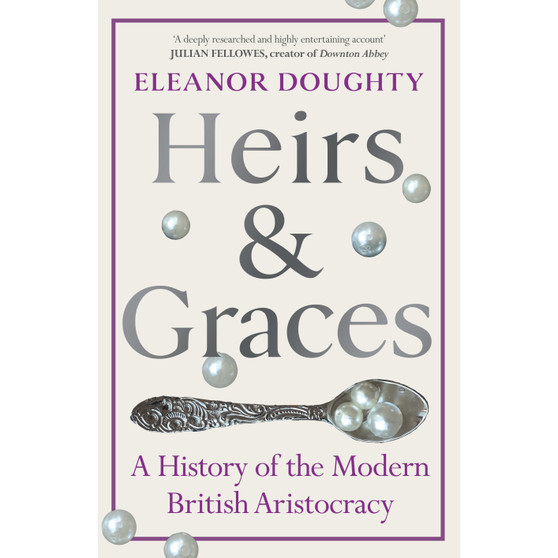 Heirs and Graces - ISBN 9781529153040