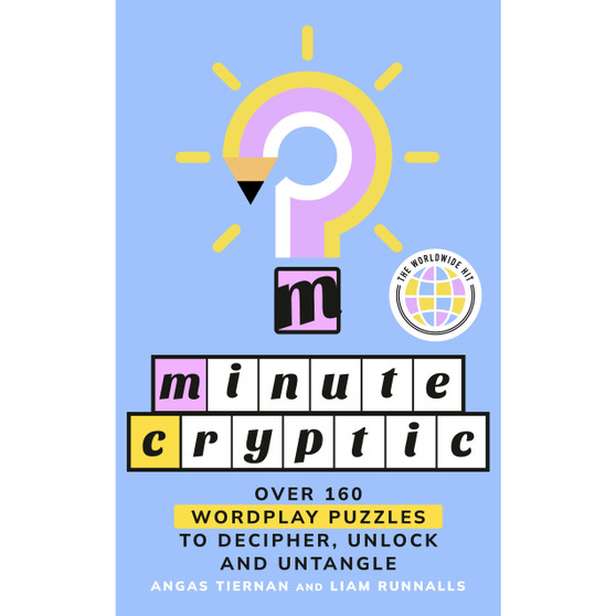 Minute Cryptic's How To Solve a Cryptic Crossword Puzzle Book - ISBN 9781529958379