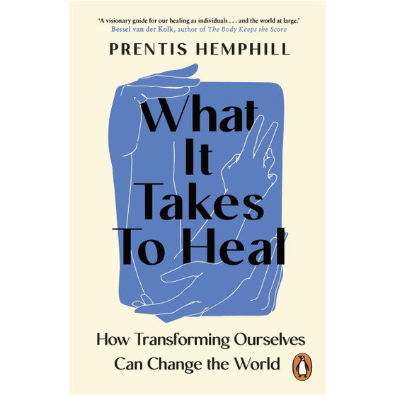What It Takes To Heal - ISBN 9781804950845