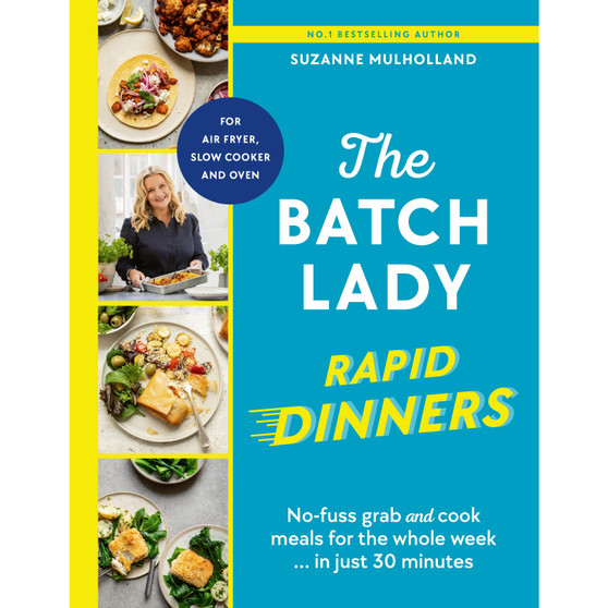 The Batch Lady Rapid Dinners - ISBN 9781529922103
