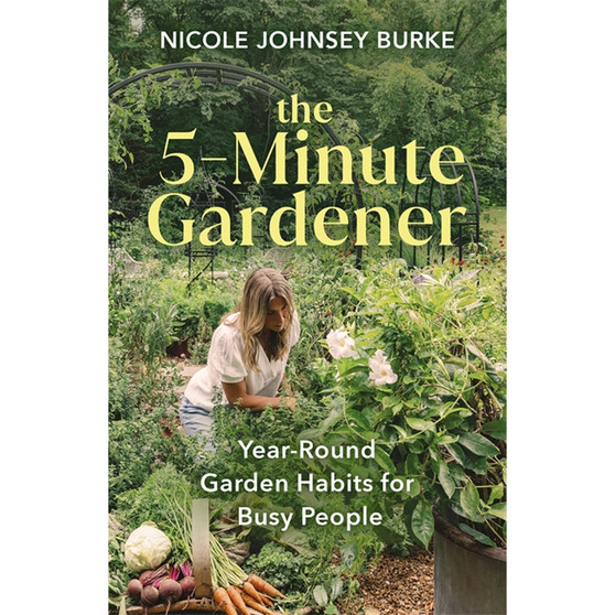 The 5-Minute Gardener - ISBN 9781401978785
