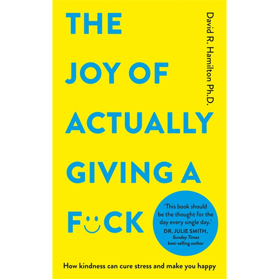 The Joy of Actually Giving a F*ck - ISBN 9781837822447
