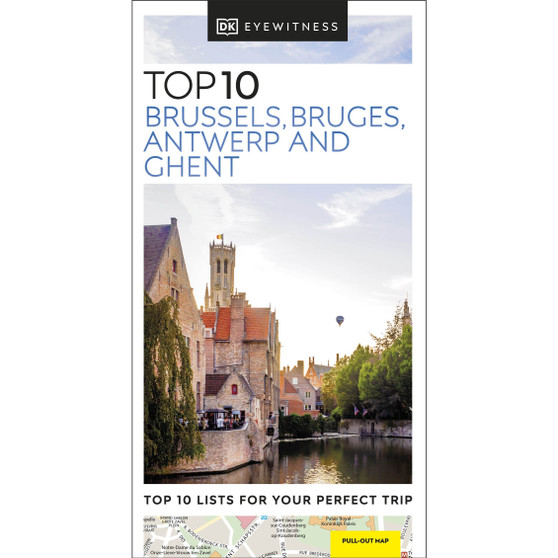 DK Eyewitness Top 10 Brussels, Bruges, Antwerp and Ghent - ISBN 9780241670828