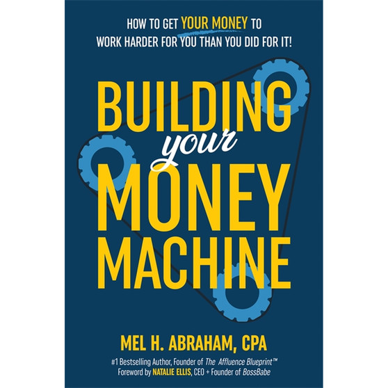 Building Your Money Machine - ISBN 9781401979508