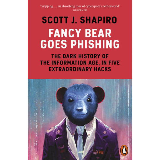 Fancy Bear Goes Phishing - ISBN 9780141993843
