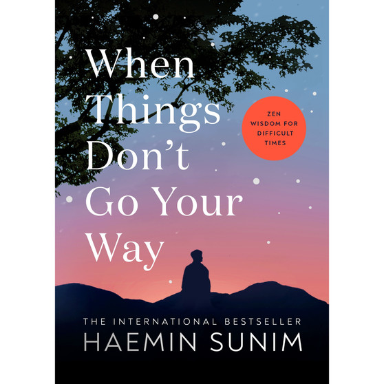 When Things Don’t Go Your Way - ISBN 9780241457290