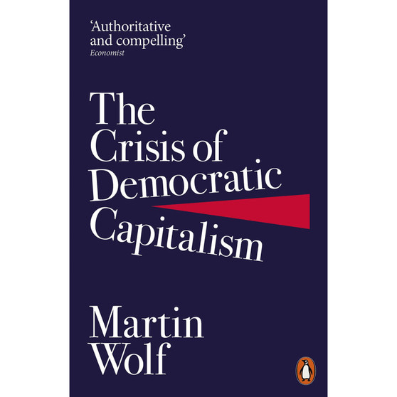 The Crisis of Democratic Capitalism - ISBN 9780141985831