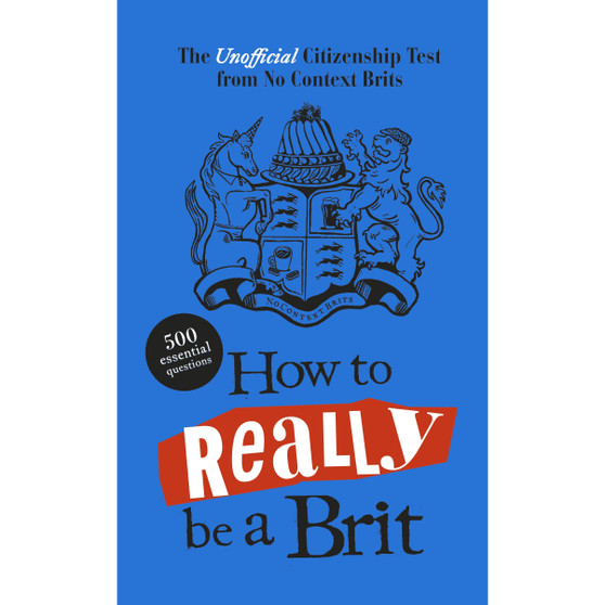 How to Really be a Brit - ISBN 9780241667125