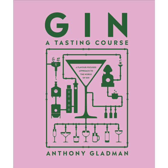 Gin A Tasting Course - ISBN 9780241593363