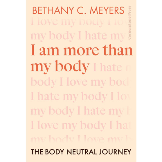 I Am More Than My Body - ISBN 9781529901207